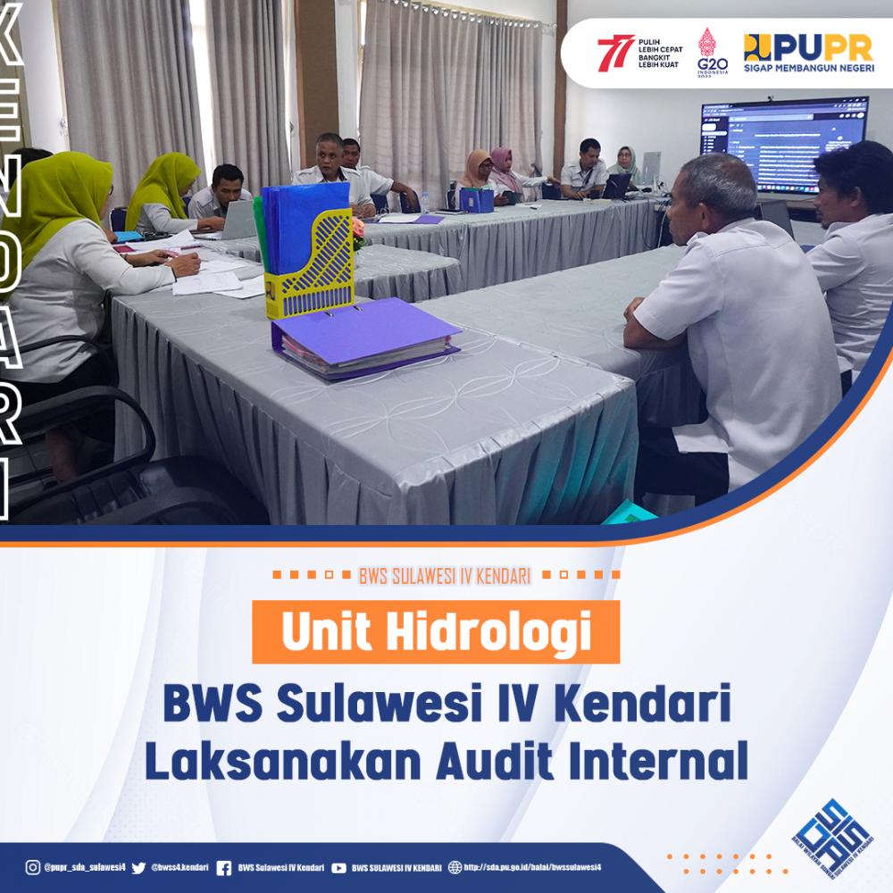 Unit Hidrologi BWS Sulawesi IV Kendari Laksanakan Audit Mutu Internal